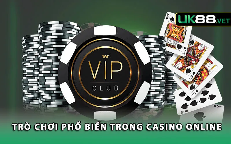 tro-choi-pho-bien-trong-casino-online